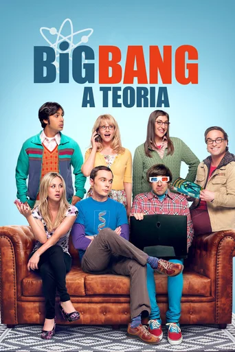 Assistir Big Bang: A Teoria Online