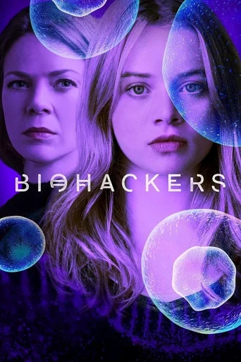 Assistir Biohackers Online