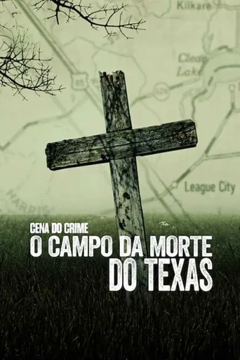 Assistir Cena do Crime: O Campo da Morte no Texas Online