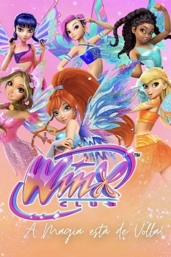 Assistir Clube Winx: A Magia está de volta Online