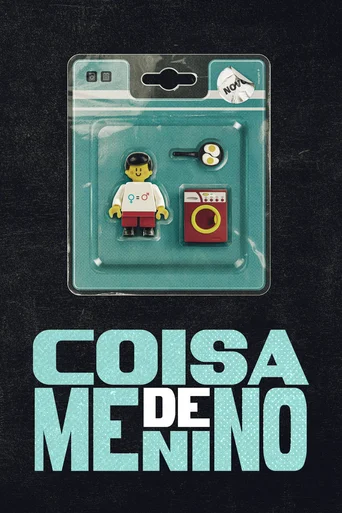 Assistir Coisa de Menino Online