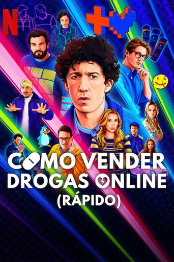 Assistir Como vender drogas online (rápido) Online