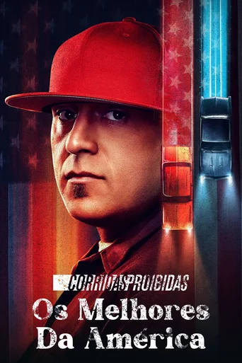 Assistir Corridas Proibidas: Os Melhores da América Online