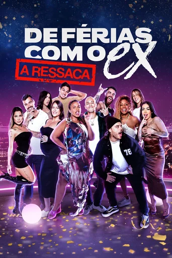 Assistir De Férias com o Ex: A Ressaca Online