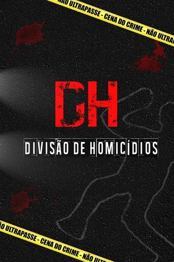 Assistir DH - Divisão de Homicídios Online