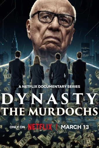 Assistir Dinastia: A Família Murdoch Online