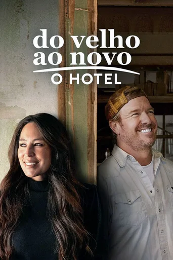 Assistir Do Velho ao Novo: O Hotel Online