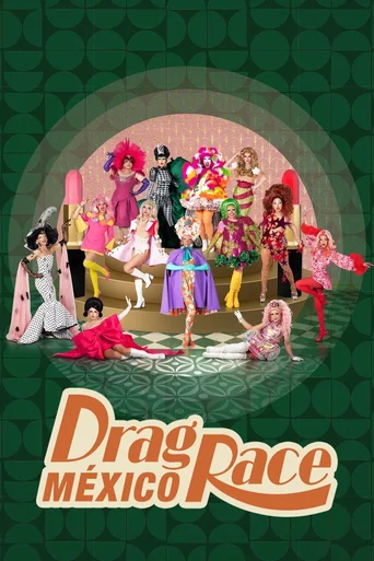 Assistir Drag Race México Online