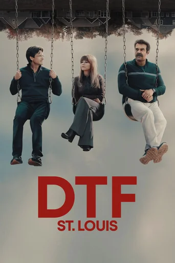 Assistir DTF St. Louis Online