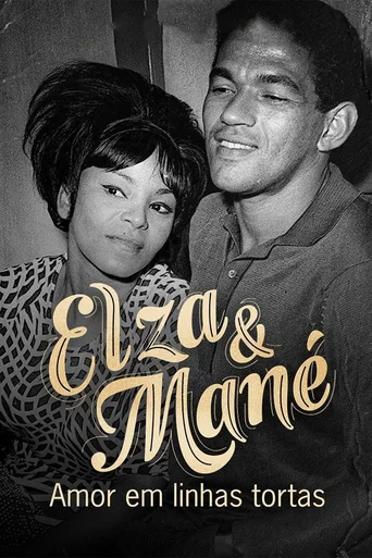 Assistir Elza & Mané: Amor em Linhas Tortas Online