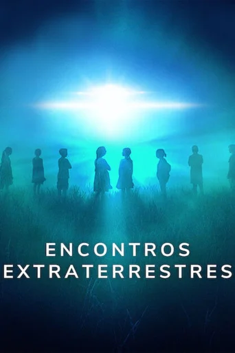 Assistir Encontros Extraterrestres Online