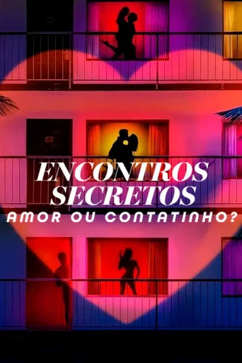 Assistir Encontros Secretos: Amor ou Contatinho? (Legendado) Online