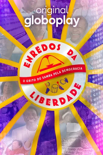 Assistir Enredos da Liberdade - O Grito do Samba pela Democracia Online