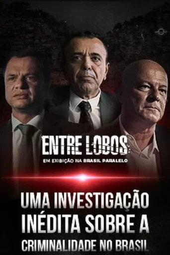 Assistir Entre Lobos Online