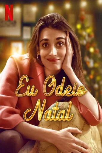 Assistir Eu Odeio Natal Online