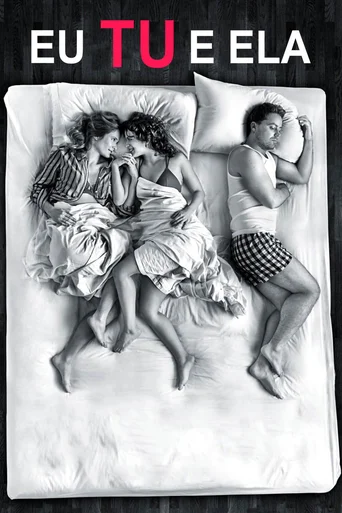 Assistir Eu, Tu e Ela Online