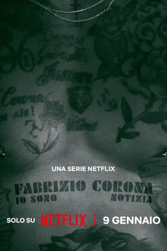 Assistir Fabrizio Corona: A Notícia Sou Eu Online