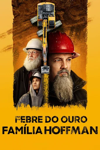 Assistir Febre do Ouro: Família Hoffman Online