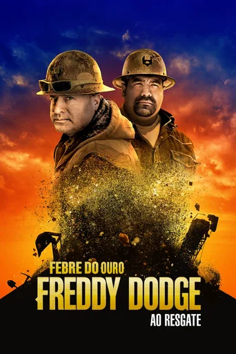 Assistir Febre do Ouro: Freddy Dodge ao Resgate Online