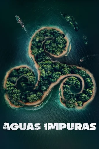 Assistir Águas Impuras Online
