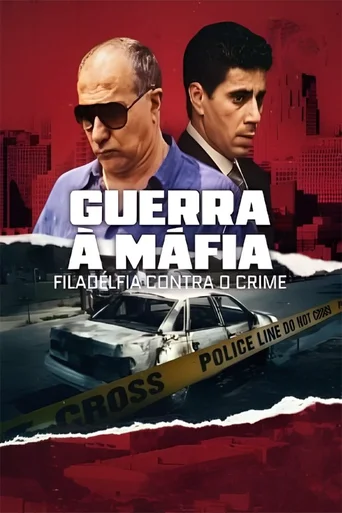 Assistir Guerra à Máfia: Filadélfia Contra o Crime Online