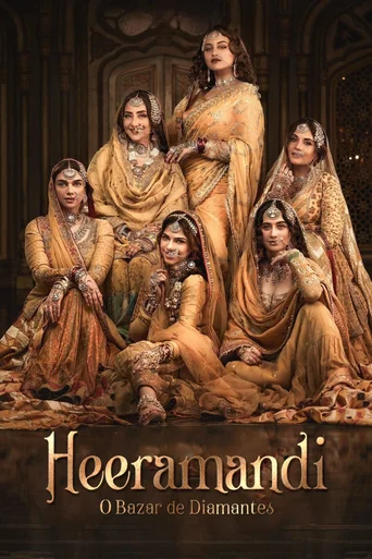 Assistir Heeramandi: O Bazar de Diamantes Online