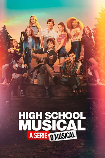 Assistir High School Musical: A Série: O Musical Online