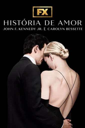 Assistir História de Amor: John F. Kennedy Jr. e Carolyn Bessette Online