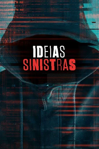 Assistir Ideias Sinistras Online