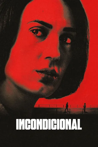 Assistir Incondicional Online