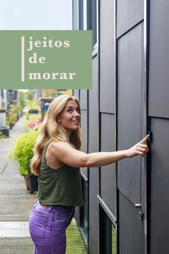 Assistir Jeitos de Morar Online