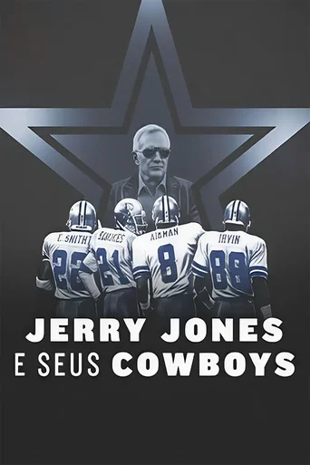 Assistir Jerry Jones e seus Cowboys Online