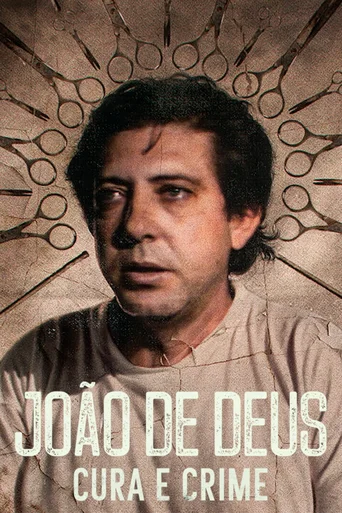 Assistir João de Deus: Cura e Crime Online