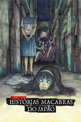 Assistir Junji Ito: Histórias Macabras do Japão Online