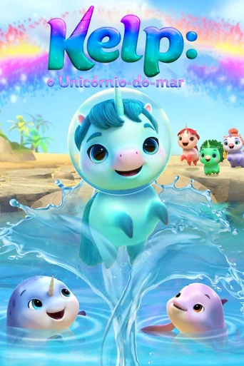 Assistir Kelp: o Unicórnio-do-Mar Online