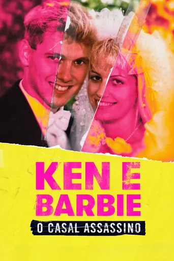Assistir Ken e Barbie: O Casal Assassino Online