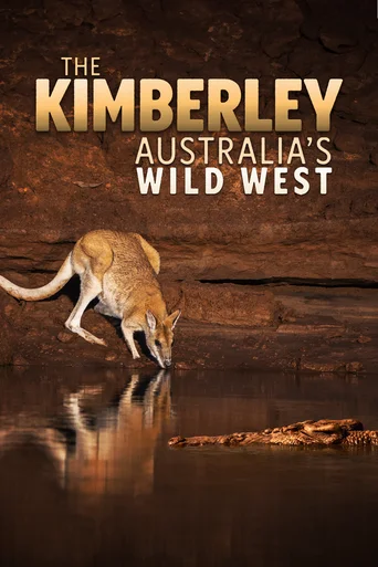 Assistir Kimberley: O Oeste Selvagem da Austrália Online