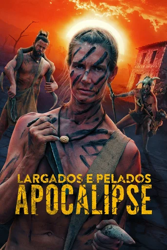 Assistir Largados e Pelados: Apocalipse Online