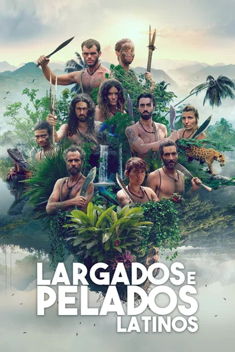 Assistir Largados e Pelados: Latinos Online