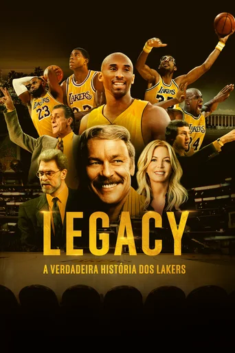 Assistir Legacy: A Verdadeira História dos Lakers Online
