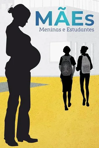 Assistir Mães, Meninas e Estudantes Online