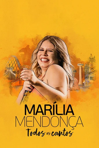 Assistir Marília Mendonça: Todos os Cantos Online