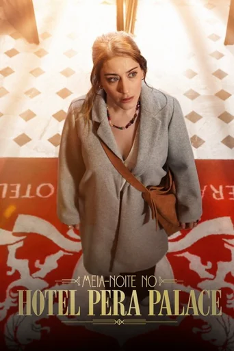 Assistir Meia-Noite no Hotel Pera Palace Online