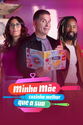 Assistir Minha Mãe Cozinha Melhor Que a Sua Online