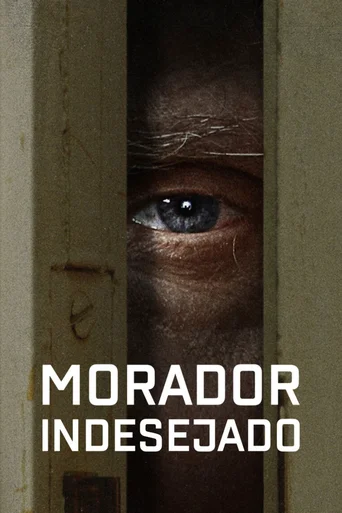 Assistir Morador Indesejado Online