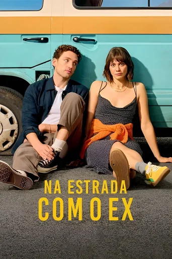 Assistir Na Estrada com o Ex Online