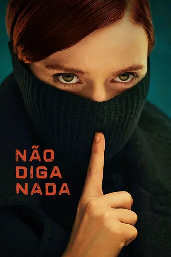 Assistir Não Diga Nada Online