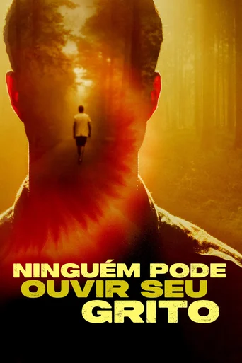 Assistir Ninguém Pode Ouvir Seu Grito Online