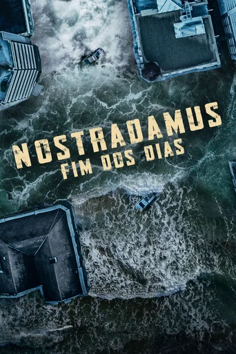 Assistir Nostradamus: Fim dos Dias Online