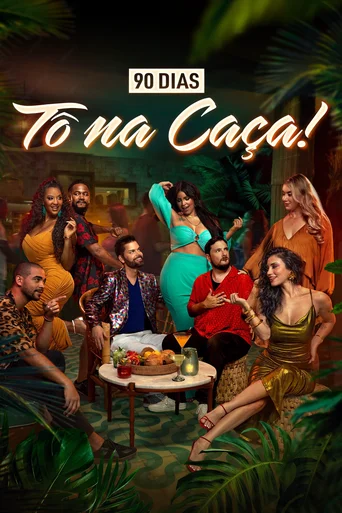 Assistir 90 Dias To na Caça Online